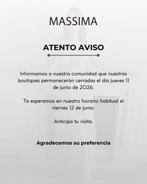 📢 𝐀𝐯𝐢𝐬𝐨 𝐢𝐦𝐩𝐨𝐫𝐭𝐚𝐧𝐭𝐞.

A toda nuestra comunidad #Massima, les informamos que el próximo jueves 𝟏𝟏 𝐝𝐞 𝐣𝐮𝐧𝐢𝐨 nuestras sucursales permanecerán cerradas debido a los eventos programados para ese día. Reanudaremos nuestras actividades en horario habitual el viernes 12 de junio.

Te sugerimos anticipar tu visita. También puedes agendar tu cita directamente aquí: 👉 eshl.short.gy/cita